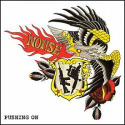 Noise : Pushing On